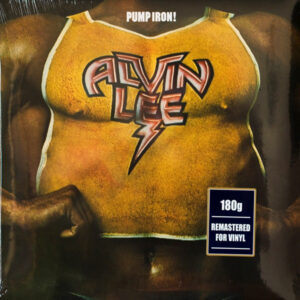 Alvin Lee – Pump Iron!