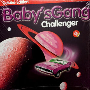 Baby's Gang – Challenger