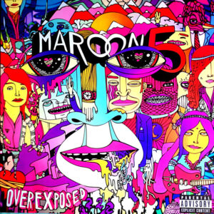 Maroon 5 – Overexposed