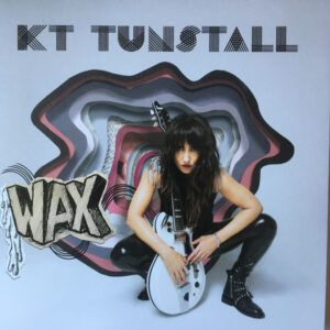 KT Tunstall – WAX