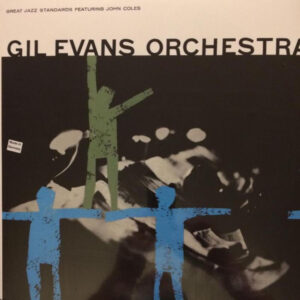 The Gil Evans Orchestra – Great Jazz Standards