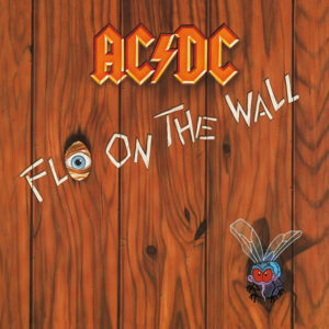 AC/DC – Fly On The Wall