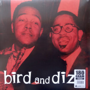 Charlie Parker / Dizzy Gillespie – Bird And Diz