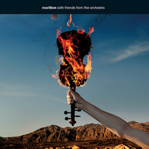 Marillion – With Friends From The Orchestra