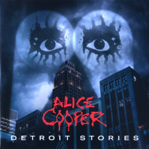 Alice Cooper ‎– Detroit Stories