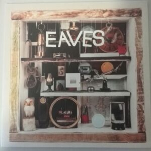 Eaves – What Green Feels Like