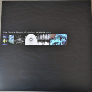 The Future Sound Of London – Cascade 2020