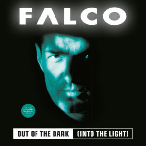 Falco – Out Of The Dark (Into The Light)