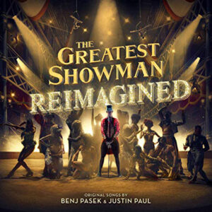 Various – The Greatest Showman Reimagined