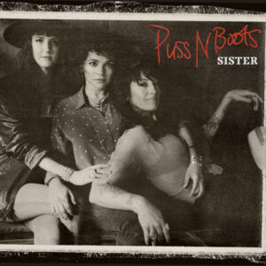 Puss N Boots (Norah Jones )– Sister