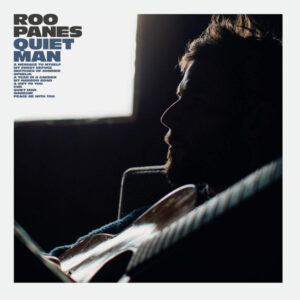 Roo Panes – Quiet Man
