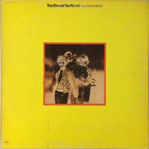 Steve Miller Band – Brave New World