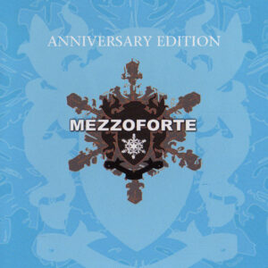 Mezzoforte – Anniversary Edition