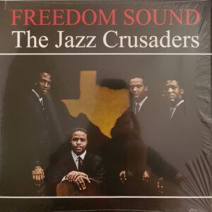 The Jazz Crusaders – Freedom Sound
