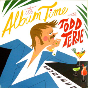 Todd Terje – It's Album Time