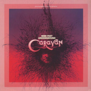 Caravan – Nine Feet Underground