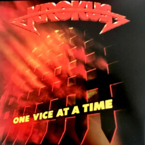 Krokus – One Vice At A Time