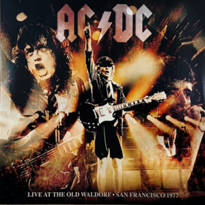 AC/DC – Live At The Old Waldorf - San Francisco 1977