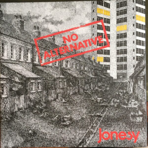Jonesy  – No Alternative