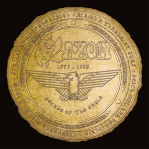 Saxon – Decade Of The Eagle: The Anthology 1979-1988