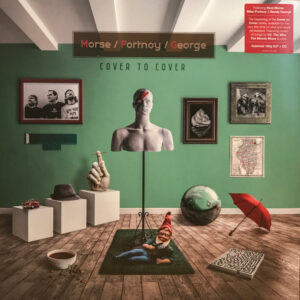 Morse / Portnoy / George – Cover To Cover