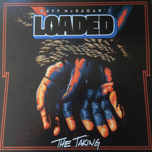 Duff McKagan's Loaded – The Taking