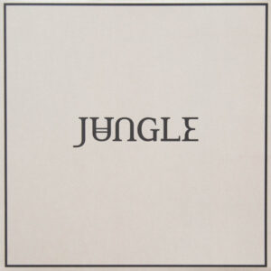 Jungle – Loving In Stereo
