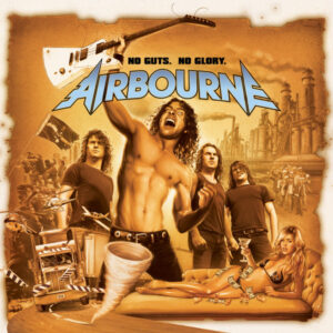 Airbourne – No Guts. No Glory