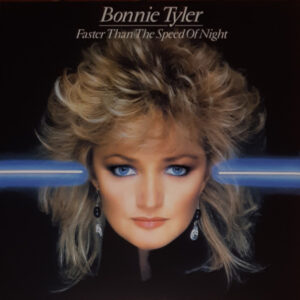 Bonnie Tyler – Faster Than The Speed Of Night