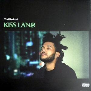TheWeeknd – Kiss Land