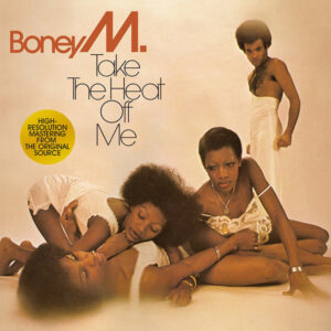 Boney M. – Take The Heat Off Me