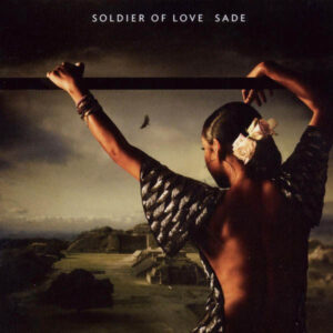 Sade – Soldier Of Love
