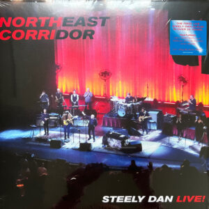 Steely Dan – Northeast Corridor: Steely Dan Live!