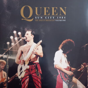 Queen – Sun City 1984 - The African Broadcast Volume One