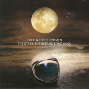 Echo & The Bunnymen – The Stars, The Oceans & The Moon