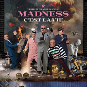 Madness – Theatre Of The Absurd Presents C’est La Vie (Clear)