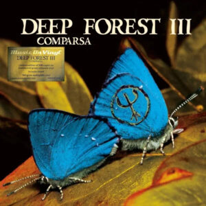 Deep Forest III – Comparsa