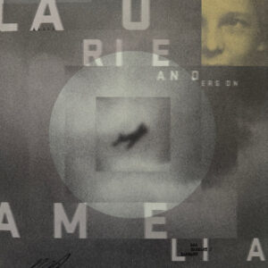 Laurie Anderson – Amelia