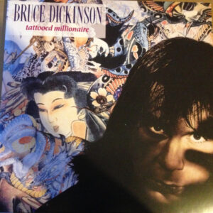 Bruce Dickinson – Tattooed Millionaire