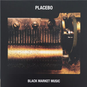 Placebo – Black Market Music