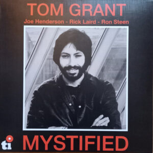 Tom Grant – Mystified