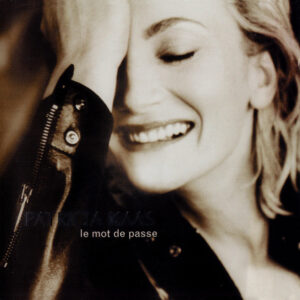 Patricia Kaas – Le Mot De Passe