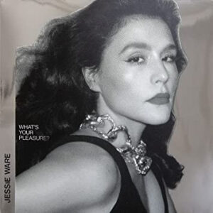 Jessie Ware – What's Your Pleasure?