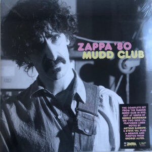 Frank Zappa – Zappa '80 Mudd Club