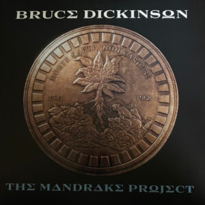 Bruce Dickinson – The Mandrake Project