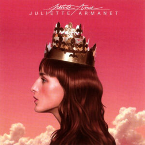 Juliette Armanet – Petite Amie