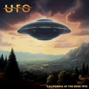 UFO – California At The Edge 1995
