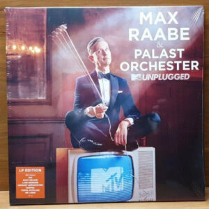 Max Raabe & Palast Orchester – MTV Unplugged