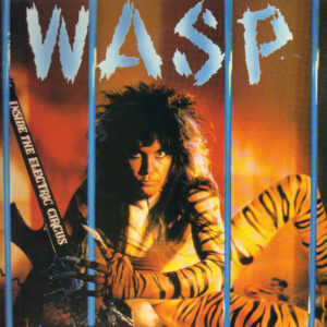 W.A.S.P. – Inside The Electric Circus