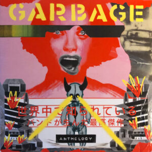 Garbage – Anthology